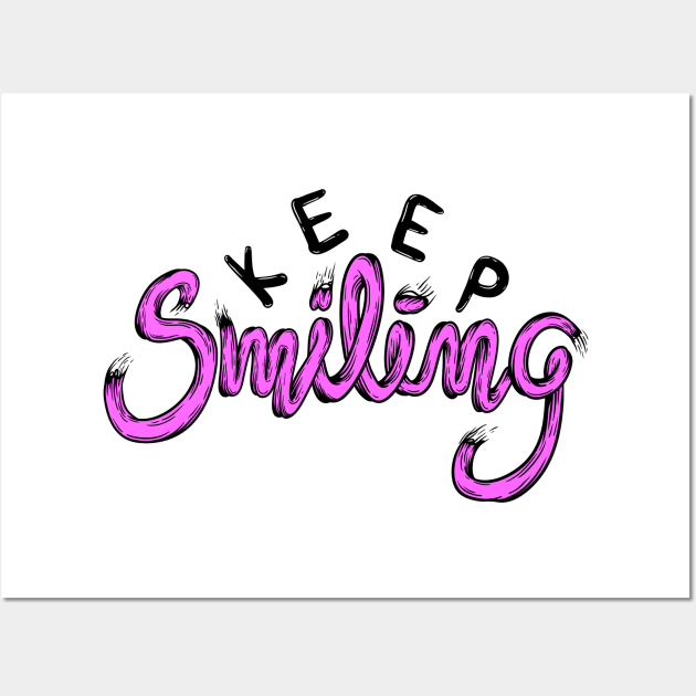 Keep Smiling Wall Art by Digster